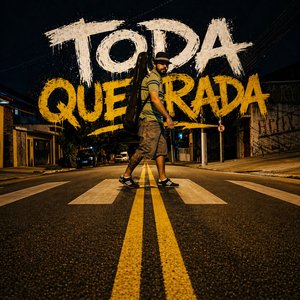 Toda Quebrada