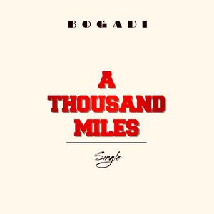 A Thousand Miles