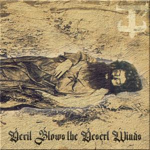 Devil Blows the Desert Winds (Sebastianist Version) (Sebastianist Version)