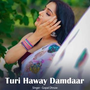 Turi Haway Damdaar