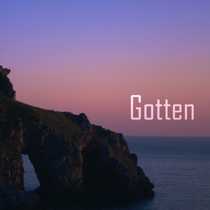 Gotten