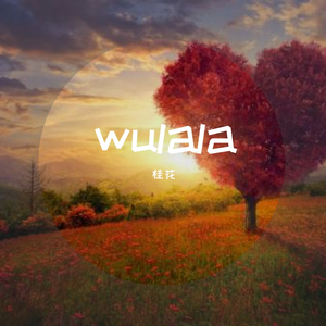 wulala