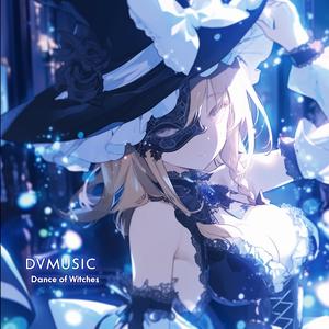 Dance of Witches (Touhou Dream Runner Ver.)