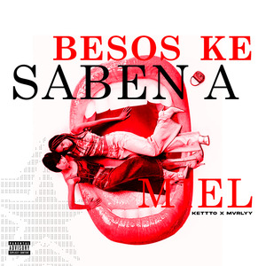 besos ke saben a miel