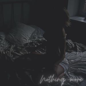 Nothing More