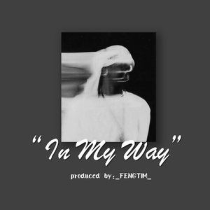 “In My Way”暗黑风格trap伴奏