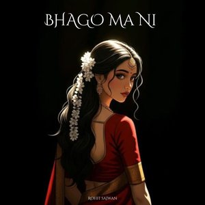 Bhago Ma Ni