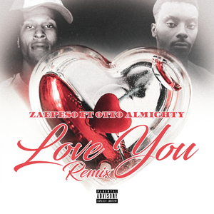 Love You (Remix)