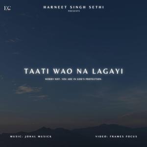 Taati Wao Na Lagayi