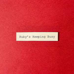 Ruby's Keeping Busy (Single Version)