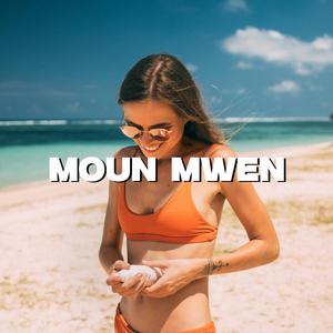 MOUN MWEN.