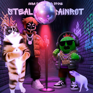 Steal My Brainrot (Disko Remix)