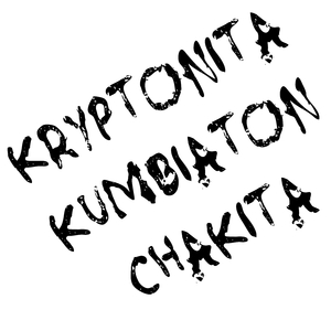 Kryptonita Kubiaton Chakita