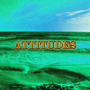 Attitudes