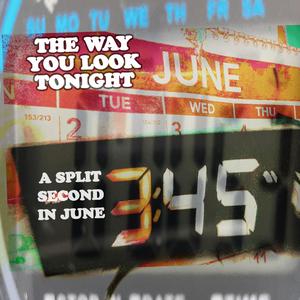 The Way You Look Tonite