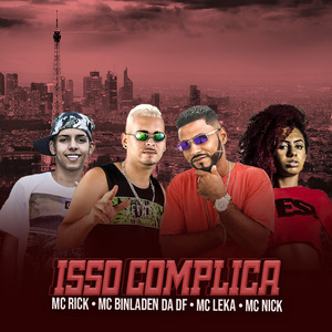 Isso Complica (Remix)