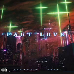 Fast Love