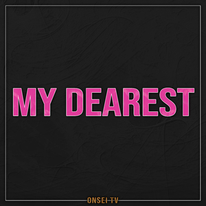 My Dearest (TV Size)