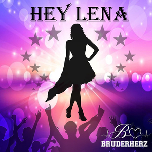 Hey Lena (Radio Edit)