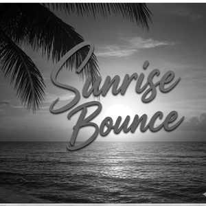 Sunrise Bounce