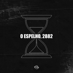 O Espelho, 2882