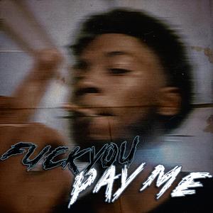 **** You ! Pay Me ! (BlackBall)