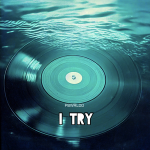 I TRY