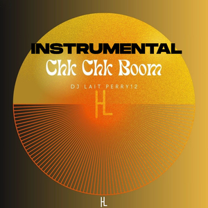 Chk Chk Boom ( instrumental )