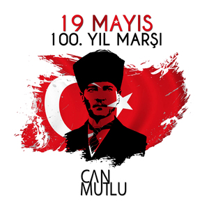 19 Mayıs 100. Yıl Marşı