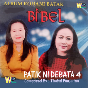 PatikNi Debata 4 (Album Rohani Batak)
