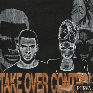 Afrojack ft. Eva Simons - Take Over Control (Phrva Flip)