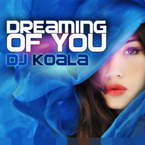 Dreaming of You (Original Mix)