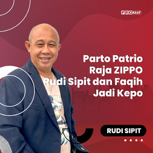 Parto Patrio Raja ZIPPO Rudi Sipit dan Faqih Jadi Kepo