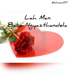 Babe Ngyazthandela (feat. Innermvtic & Comfy)