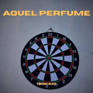 Aquel perfume
