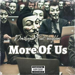 More Of Us (feat. beugleboi)