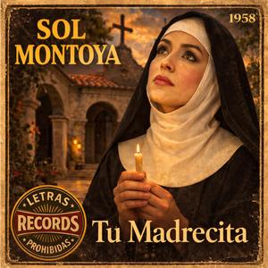 Tu Madrecita (feat. Sol Montoya)