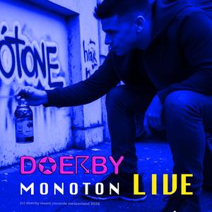 MONOTON (LIVE) (Live)