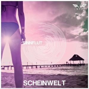 Scheinwelt (feat. Akasha)