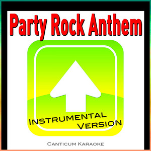 Party Rock Anthem (Instrumental Version)
