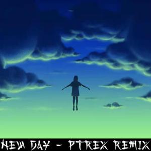 Alison Wonderland-New Day（PTReX remix）