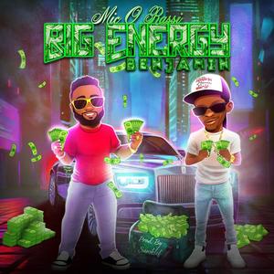 Big Energy (Benjamin) (feat. Rassi)