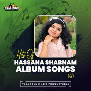 Ole Kanan (Hits Of Hassana Shabnam Albums, Vol.1)