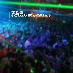 TL2 (Club Re-Mix)