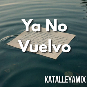 Ya No Vuelvo