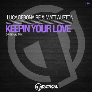 Keepin Your Love (Original Mix)