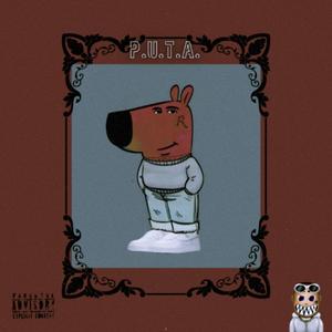 P.U.T.A.