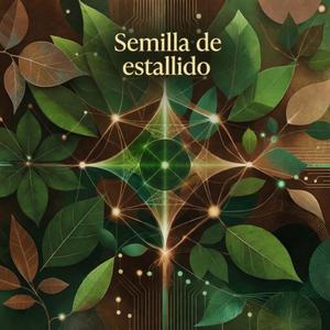 Semillas de estallido