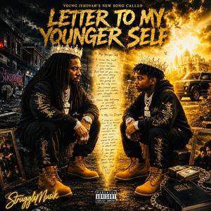 Letter To My Younger Self