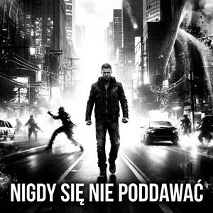 NIGDY SIĘ NIE PODDAWAĆ